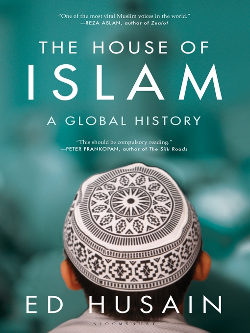 Title details for The House of Islam by Ed Husain - Available